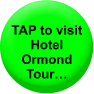 TAP to visit Hotel Ormond Tour…